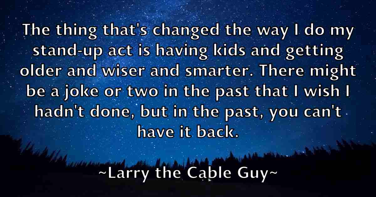 /images/quoteimage/larry-the-cable-guy-fb-490354.jpg