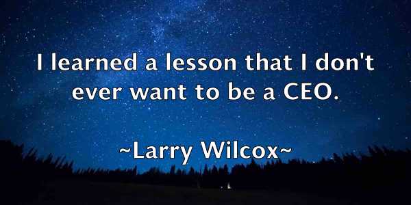 /images/quoteimage/larry-wilcox-490418.jpg