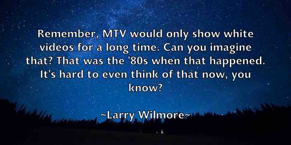 /images/quoteimage/larry-wilmore-490458.jpg