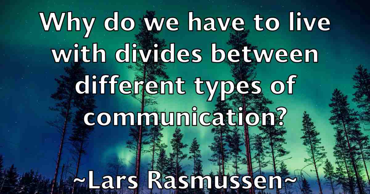 /images/quoteimage/lars-rasmussen-fb-490576.jpg