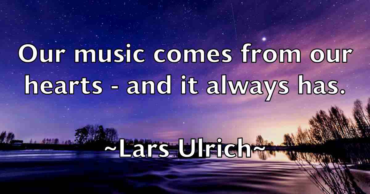 /images/quoteimage/lars-ulrich-fb-490586.jpg