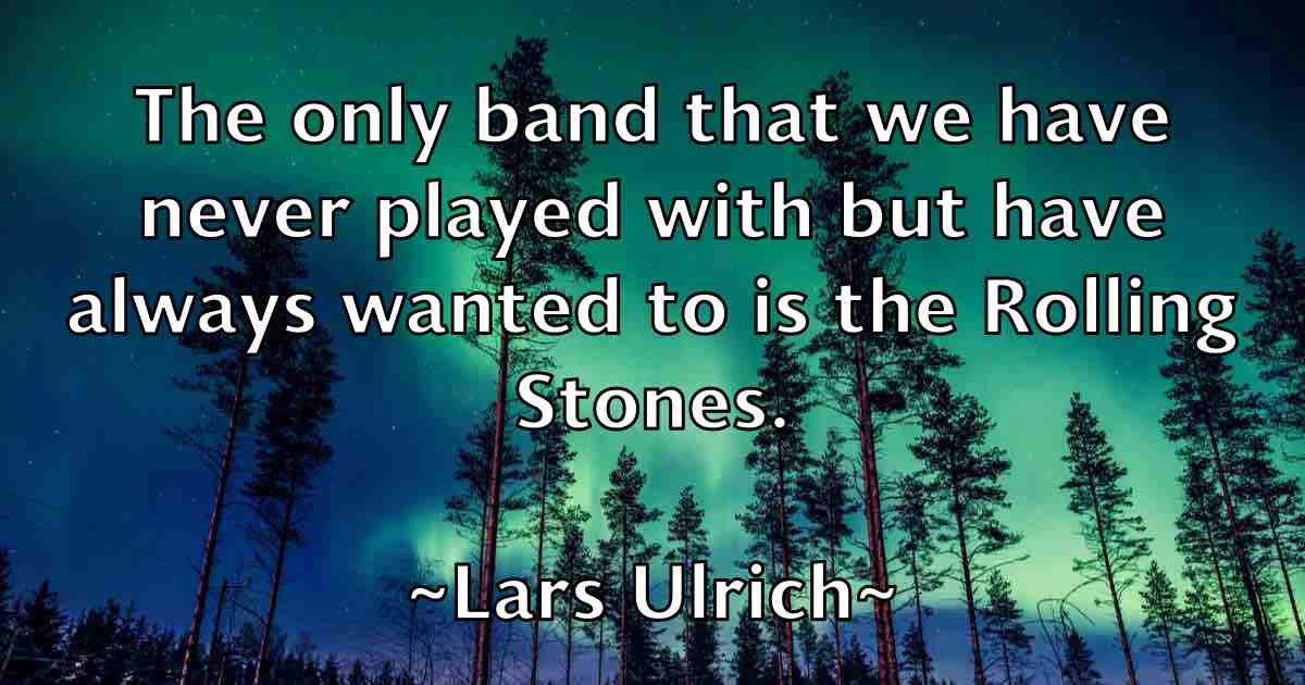 /images/quoteimage/lars-ulrich-fb-490593.jpg