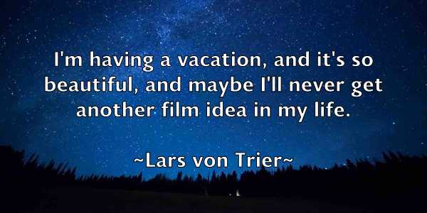 /images/quoteimage/lars-von-trier-490601.jpg