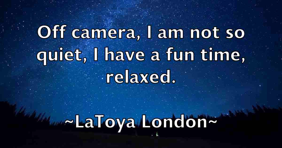 /images/quoteimage/latoya-london-fb-490758.jpg