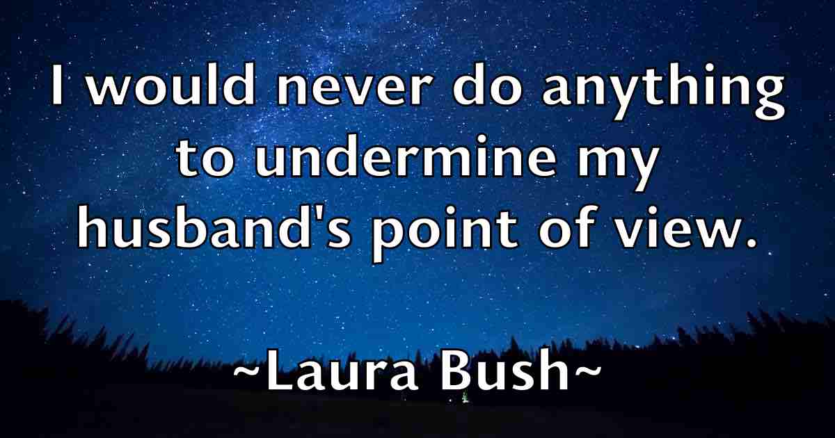 /images/quoteimage/laura-bush-fb-490966.jpg