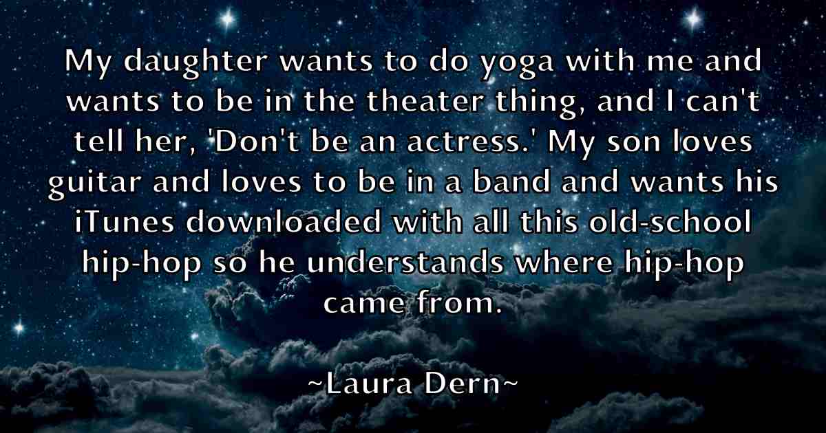 /images/quoteimage/laura-dern-fb-491048.jpg