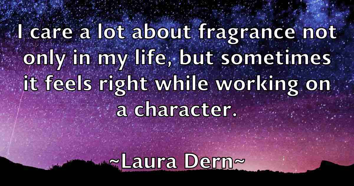 /images/quoteimage/laura-dern-fb-491058.jpg
