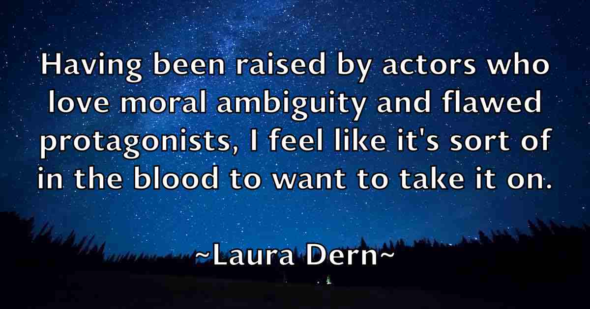 /images/quoteimage/laura-dern-fb-491162.jpg