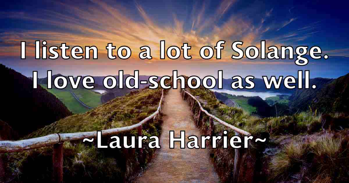 /images/quoteimage/laura-harrier-fb-491287.jpg