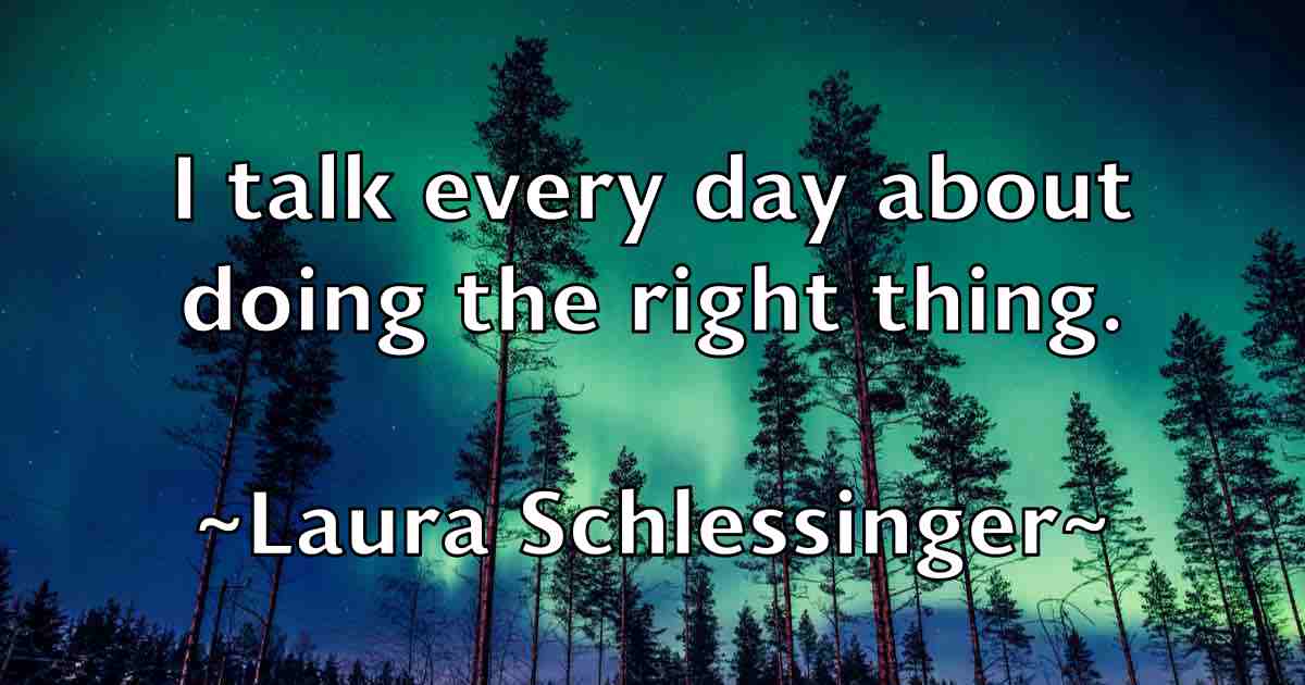 /images/quoteimage/laura-schlessinger-fb-492061.jpg