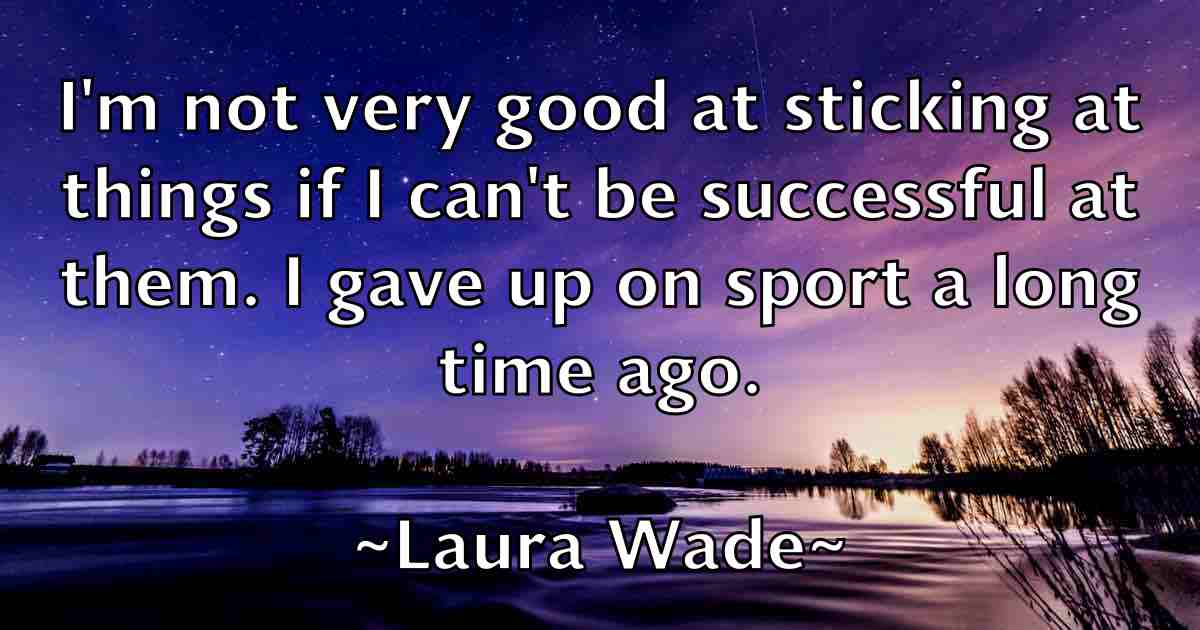 /images/quoteimage/laura-wade-fb-492248.jpg