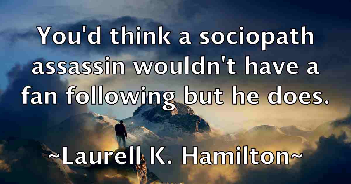 /images/quoteimage/laurell-k-hamilton-fb-492524.jpg