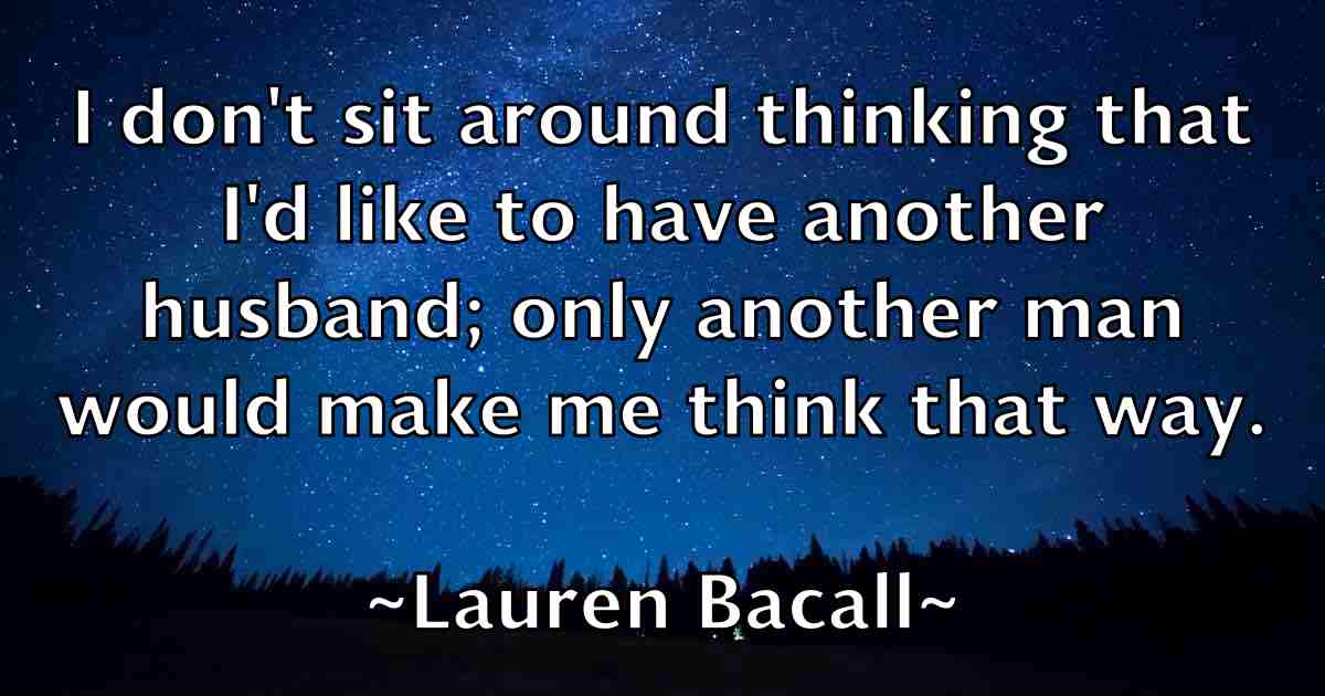 /images/quoteimage/lauren-bacall-fb-492756.jpg