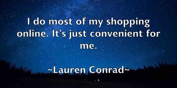 /images/quoteimage/lauren-conrad-492907.jpg