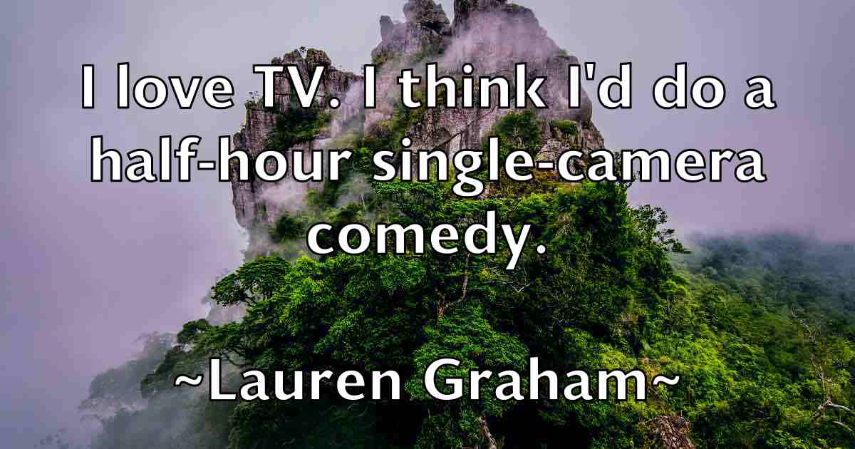 /images/quoteimage/lauren-graham-fb-493114.jpg