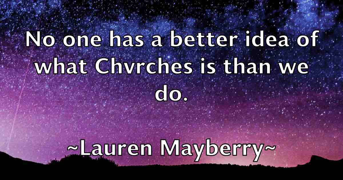 /images/quoteimage/lauren-mayberry-fb-493443.jpg