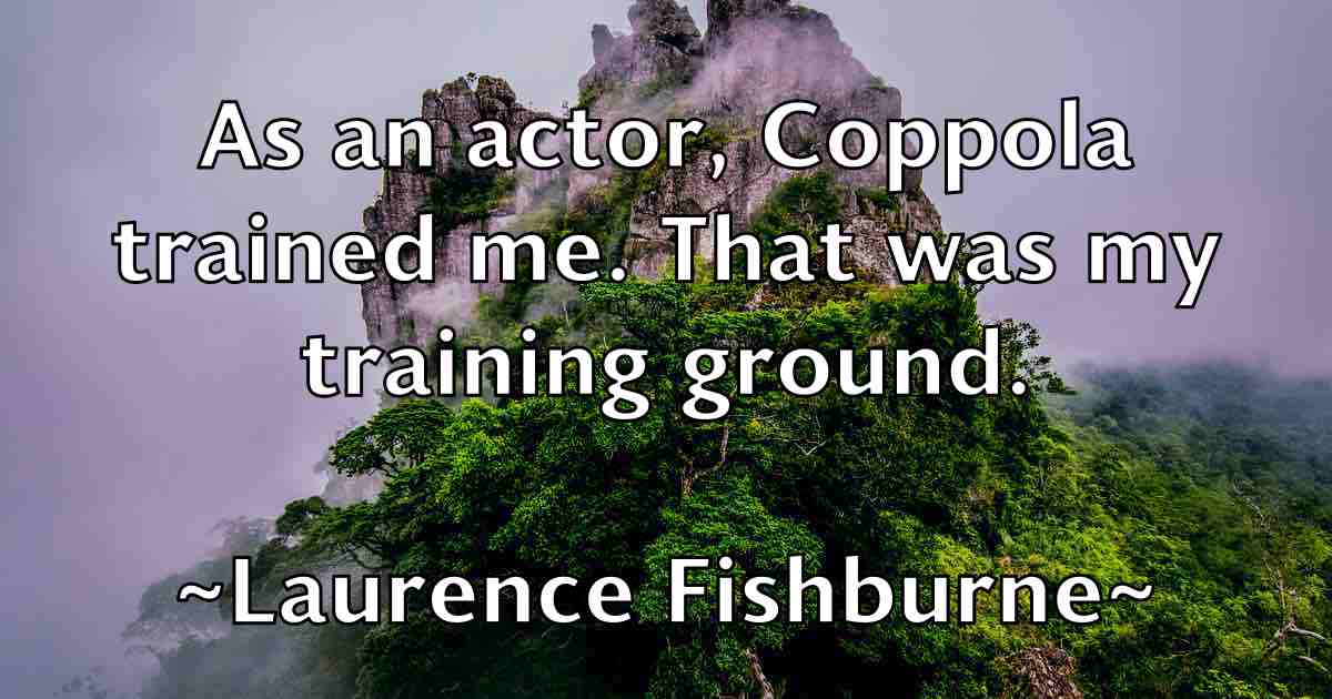 /images/quoteimage/laurence-fishburne-fb-493839.jpg