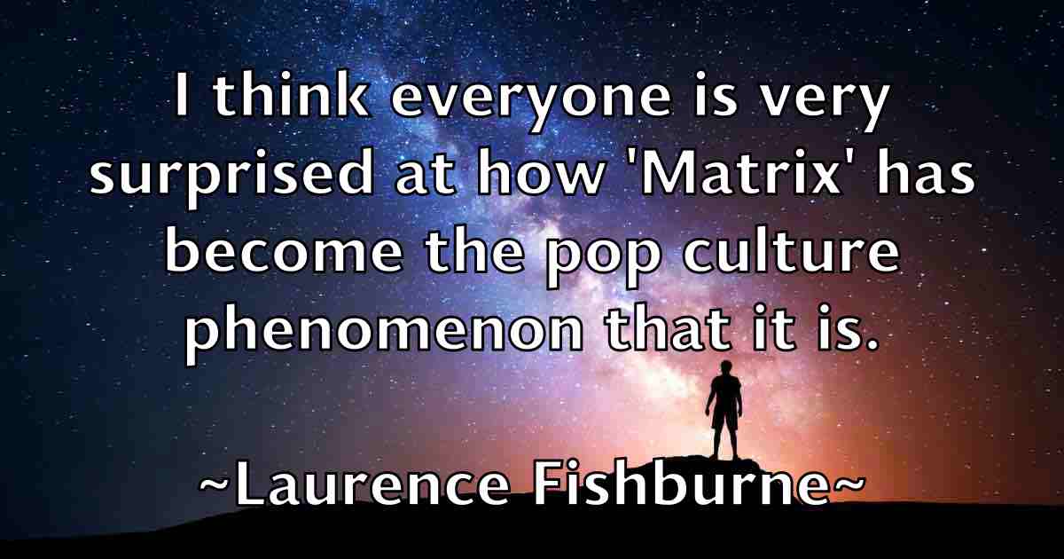 /images/quoteimage/laurence-fishburne-fb-493855.jpg