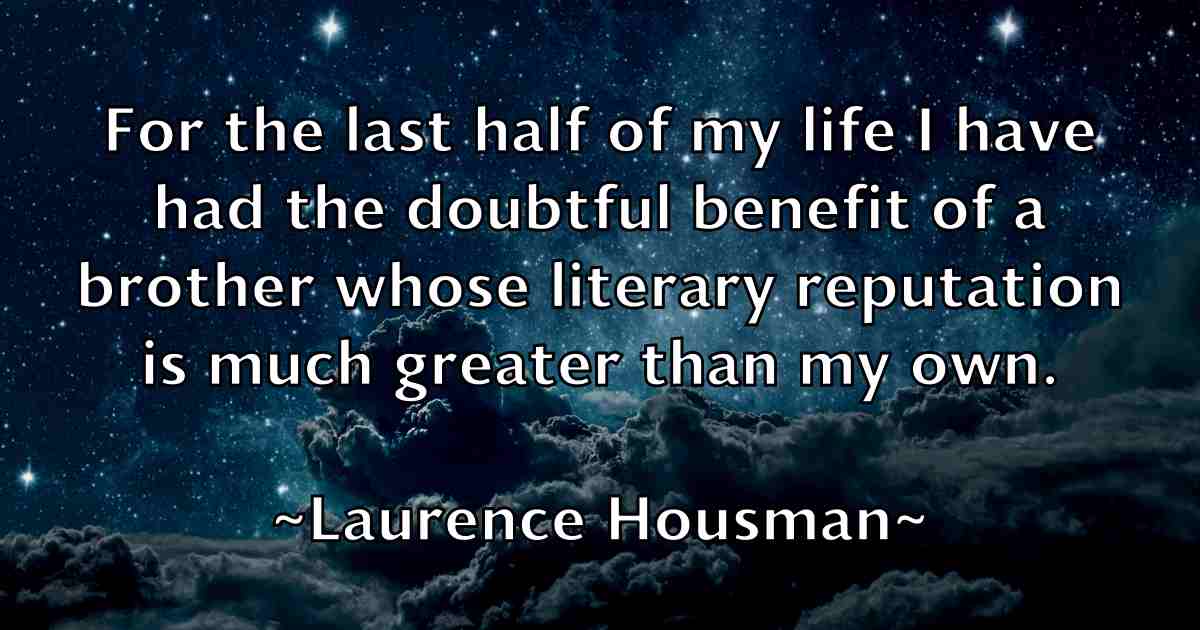 /images/quoteimage/laurence-housman-fb-493943.jpg