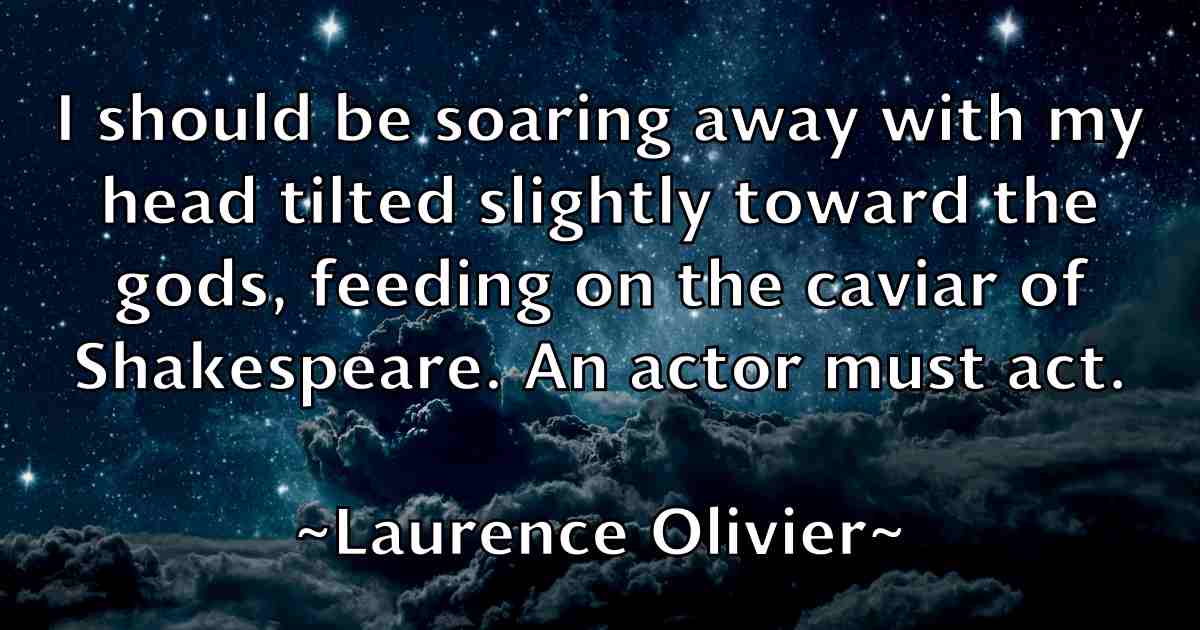 /images/quoteimage/laurence-olivier-fb-494016.jpg