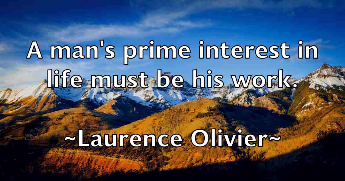 /images/quoteimage/laurence-olivier-fb-494018.jpg