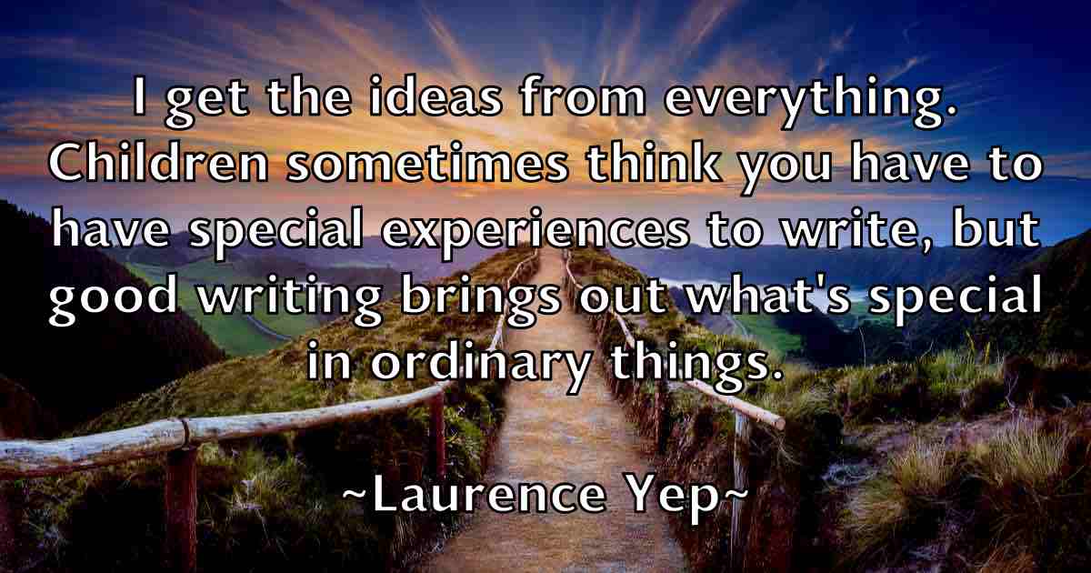 /images/quoteimage/laurence-yep-fb-494086.jpg