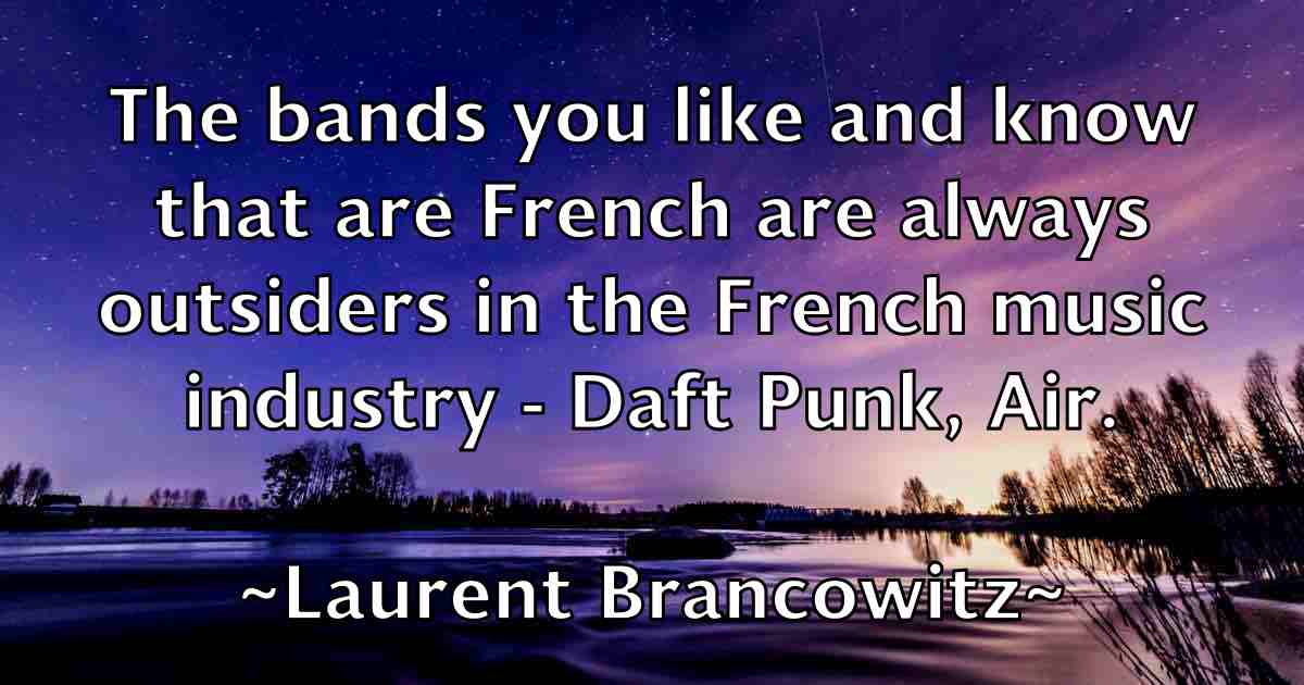 /images/quoteimage/laurent-brancowitz-fb-494133.jpg