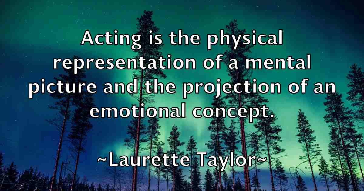 /images/quoteimage/laurette-taylor-fb-494168.jpg