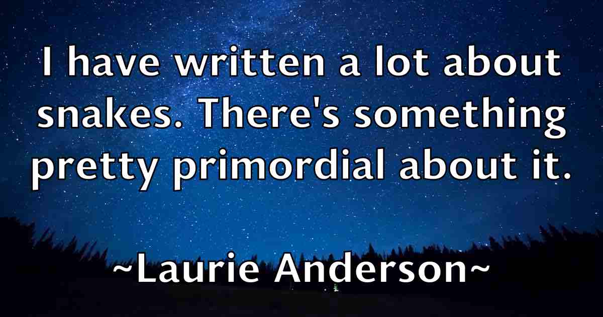 /images/quoteimage/laurie-anderson-fb-494184.jpg