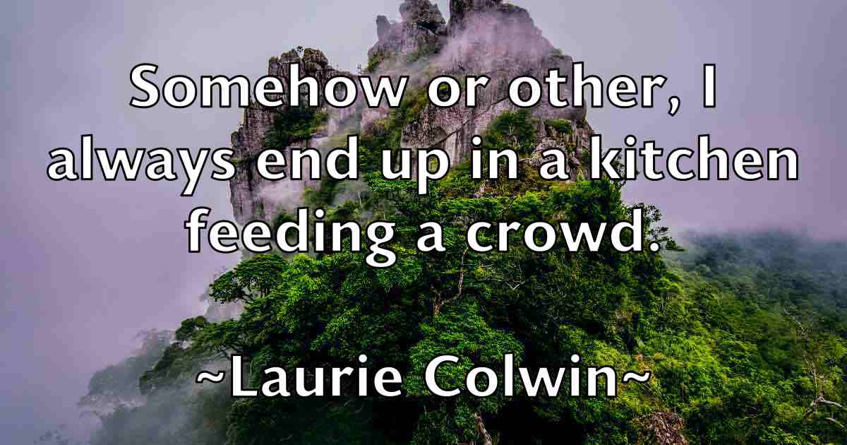 /images/quoteimage/laurie-colwin-fb-494239.jpg