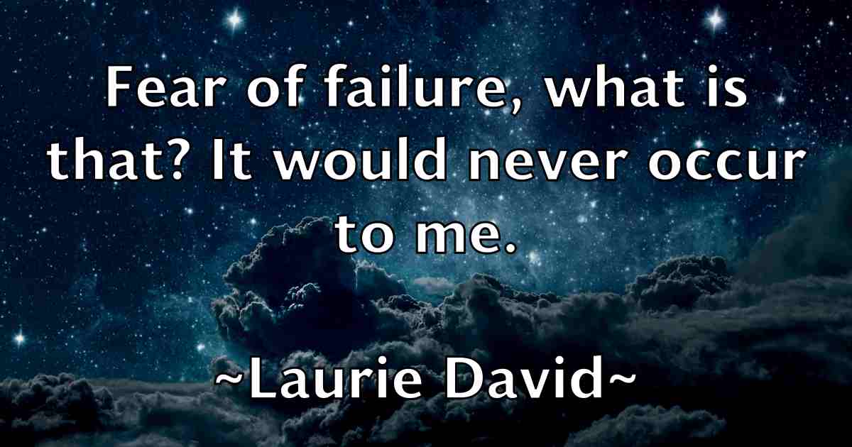 /images/quoteimage/laurie-david-fb-494274.jpg