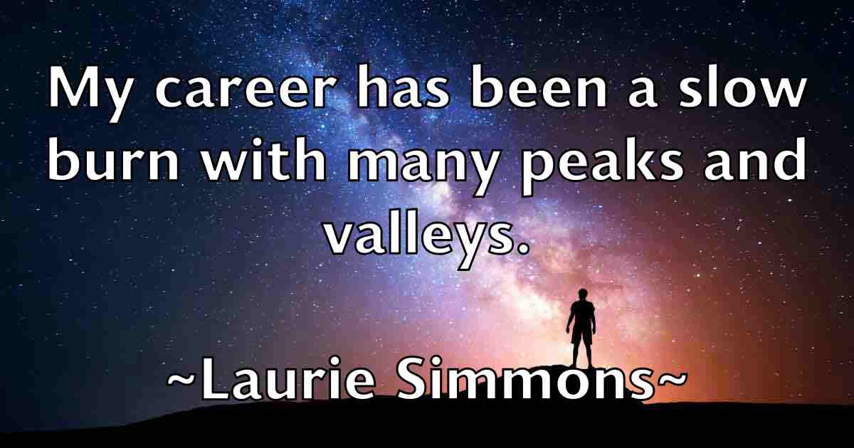 /images/quoteimage/laurie-simmons-fb-494638.jpg