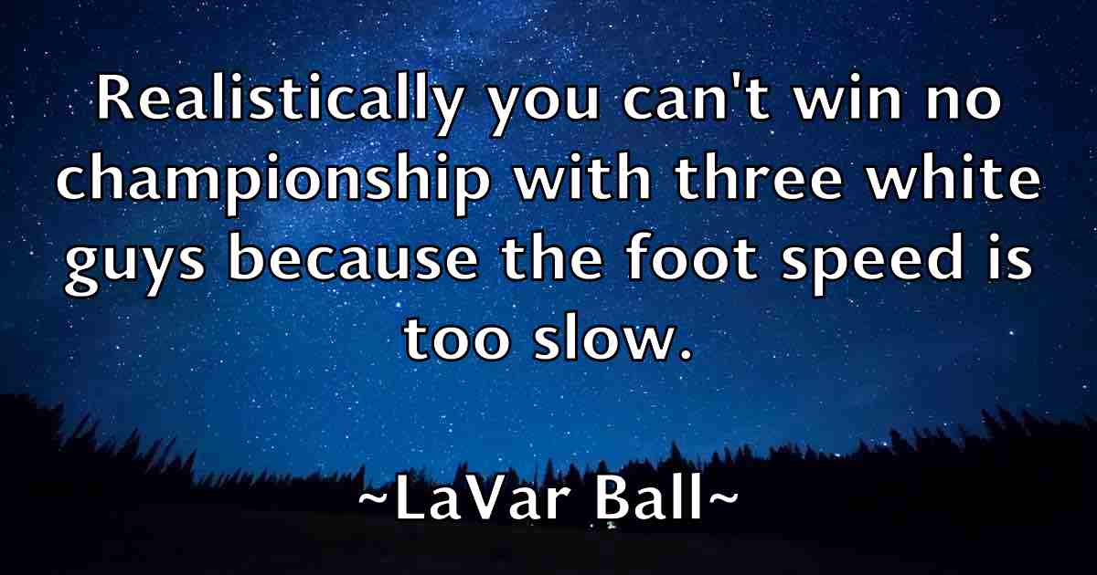 /images/quoteimage/lavar-ball-fb-494776.jpg