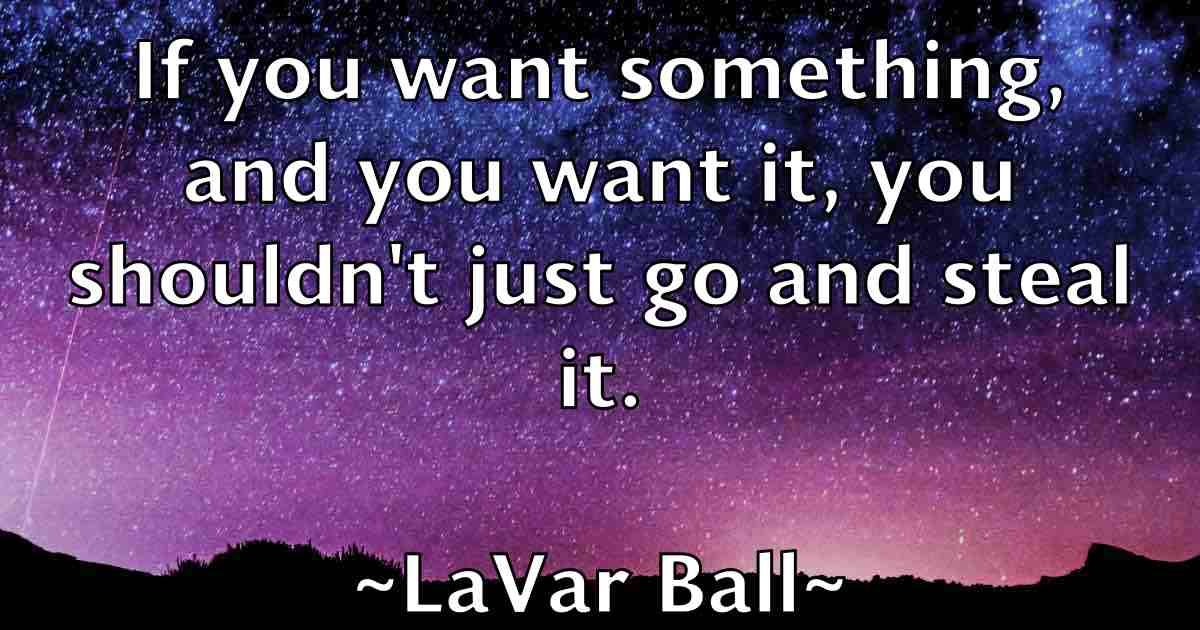 /images/quoteimage/lavar-ball-fb-494784.jpg