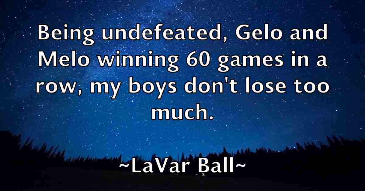 /images/quoteimage/lavar-ball-fb-494826.jpg