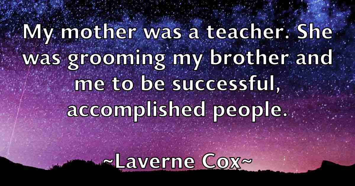 /images/quoteimage/laverne-cox-fb-494852.jpg