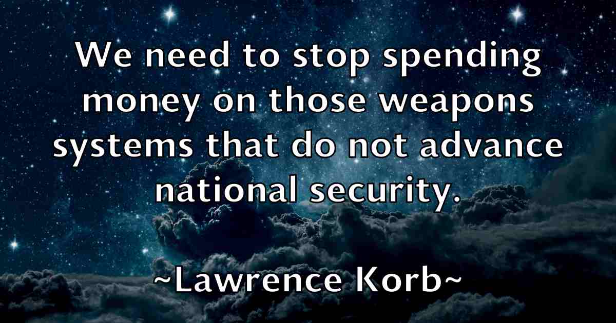 /images/quoteimage/lawrence-korb-fb-495085.jpg