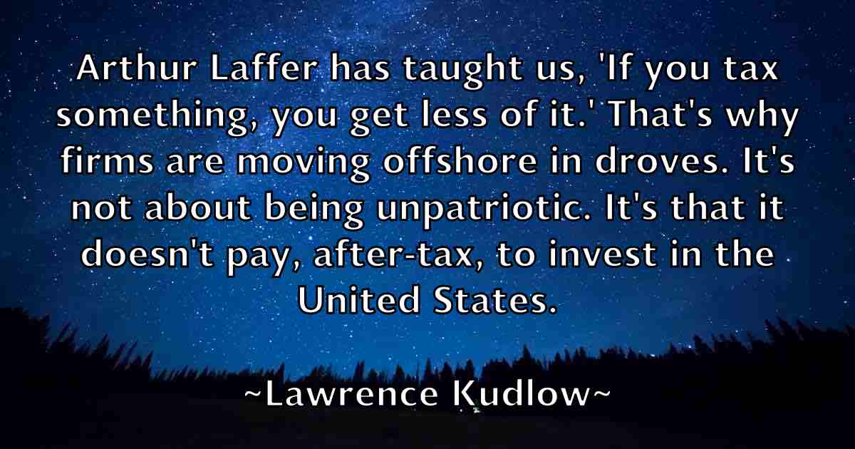 /images/quoteimage/lawrence-kudlow-fb-495088.jpg