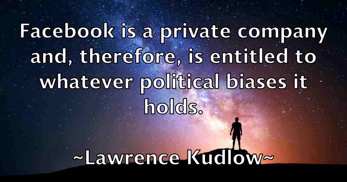 /images/quoteimage/lawrence-kudlow-fb-495155.jpg