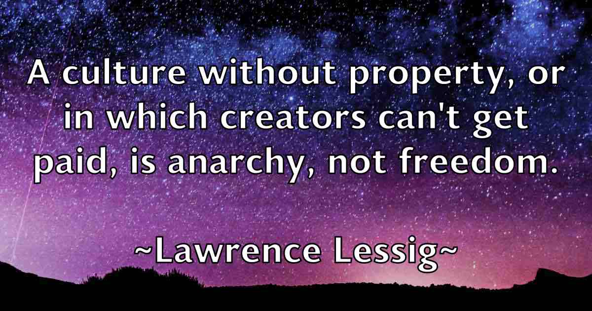 /images/quoteimage/lawrence-lessig-fb-495189.jpg