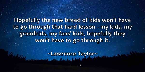 /images/quoteimage/lawrence-taylor-495396.jpg
