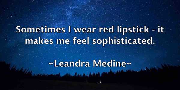 /images/quoteimage/leandra-medine-496116.jpg
