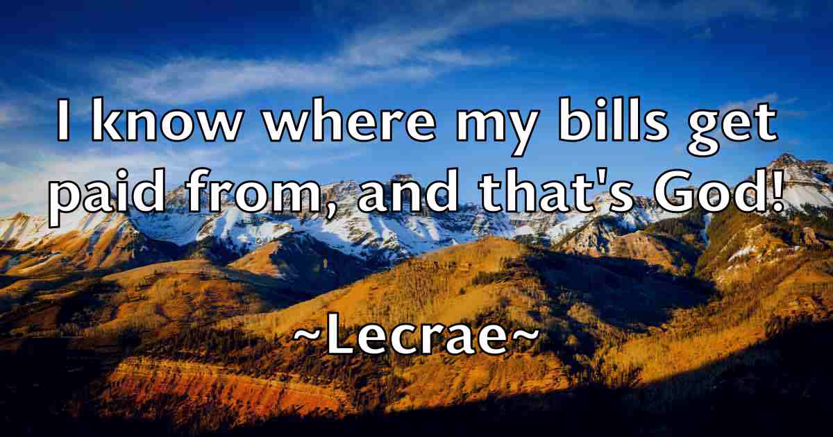 /images/quoteimage/lecrae-lecrae-fb-496475.jpg