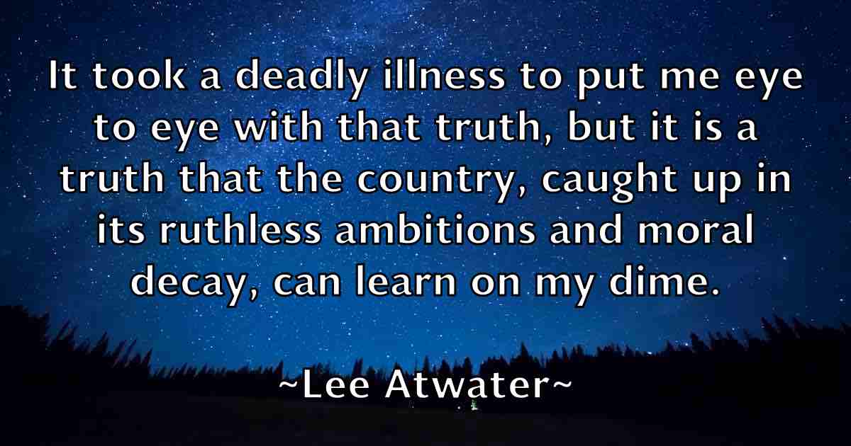 /images/quoteimage/lee-atwater-fb-496598.jpg
