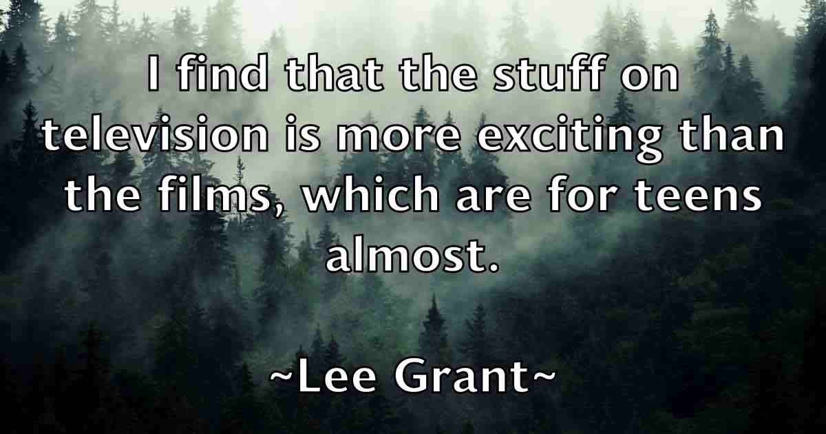 /images/quoteimage/lee-grant-fb-496985.jpg