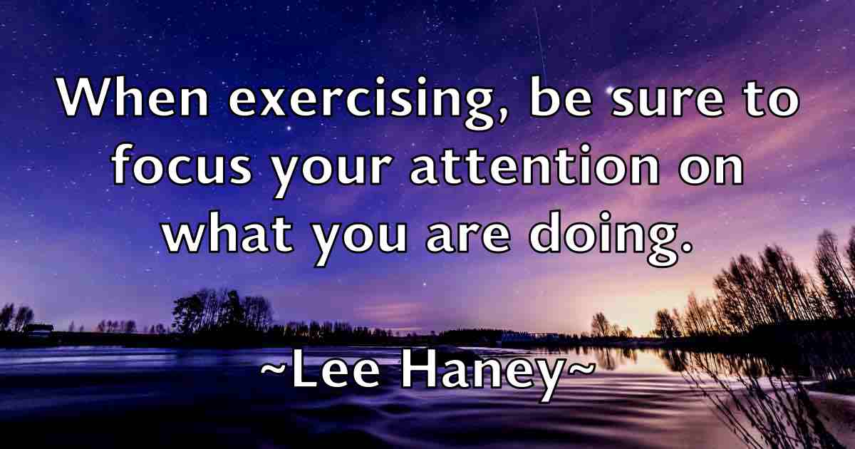 /images/quoteimage/lee-haney-fb-497110.jpg