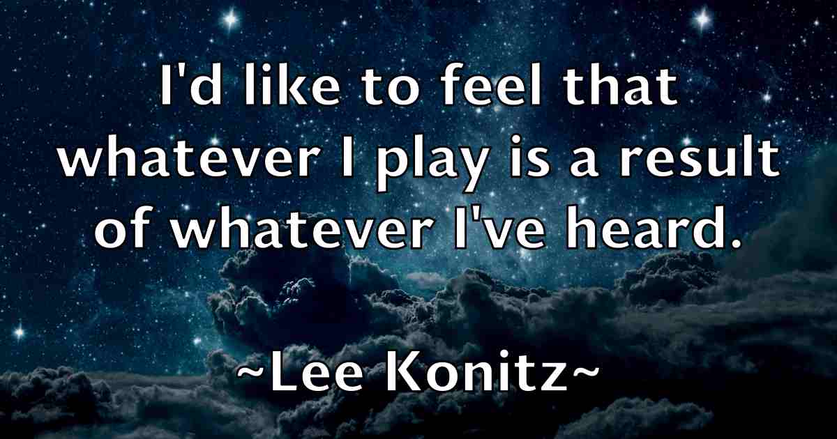 /images/quoteimage/lee-konitz-fb-497379.jpg