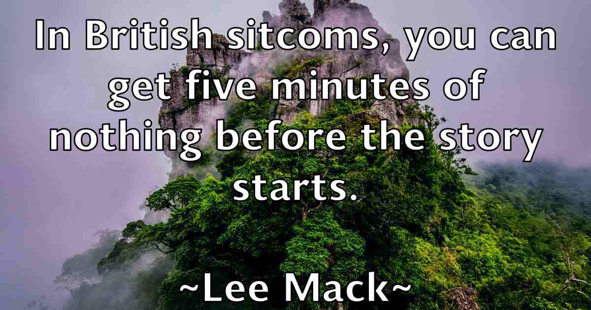 /images/quoteimage/lee-mack-fb-497507.jpg