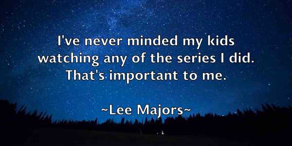 /images/quoteimage/lee-majors-497569.jpg