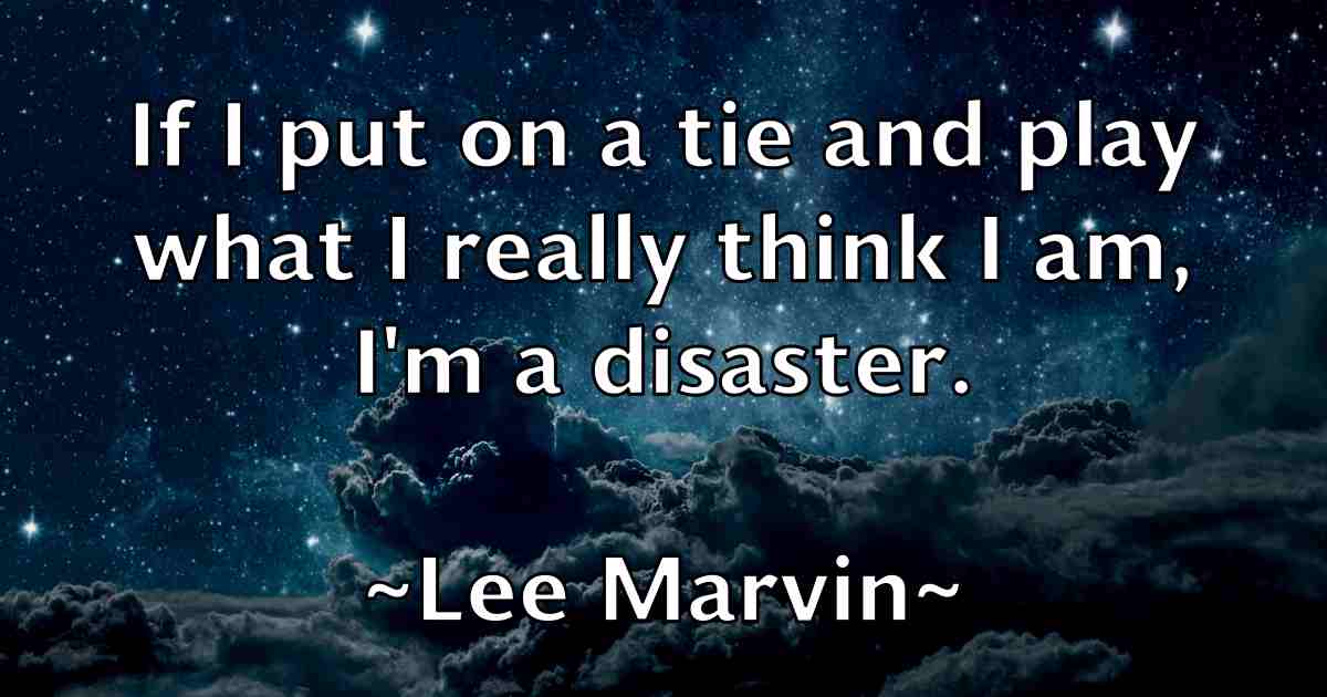 /images/quoteimage/lee-marvin-fb-497588.jpg